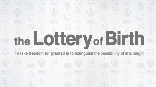 The Lottery of Birth: Creating Freedom