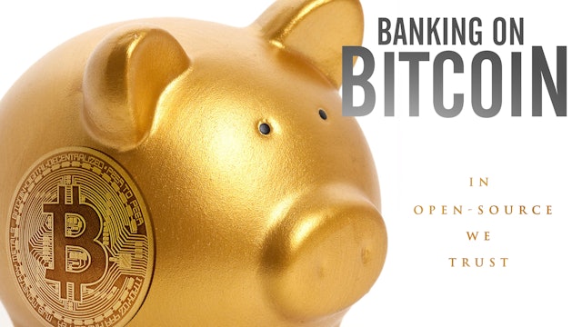 Banking On Bitcoin