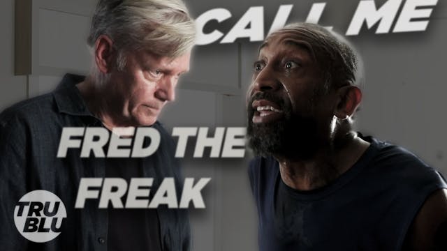 Ep. 8 - Takedown - Call Me Fred The F...