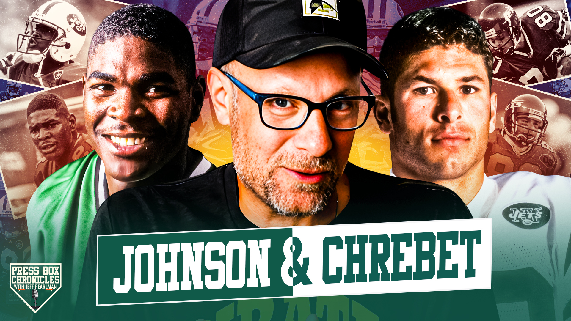 Ep.13 - Press Box Chronicles - Johnson and Chrebet