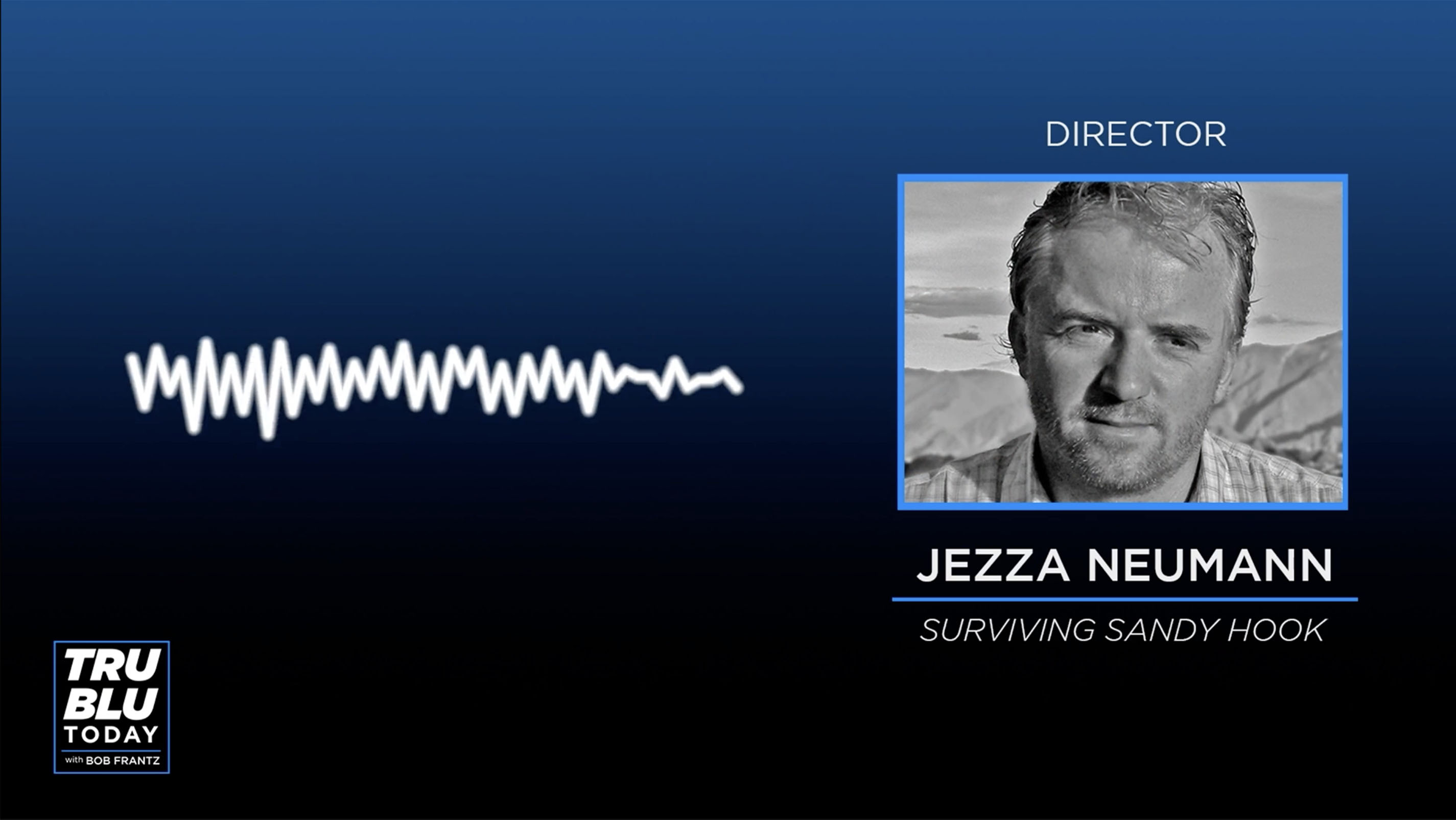 Ep. 9 - TruBlu Today