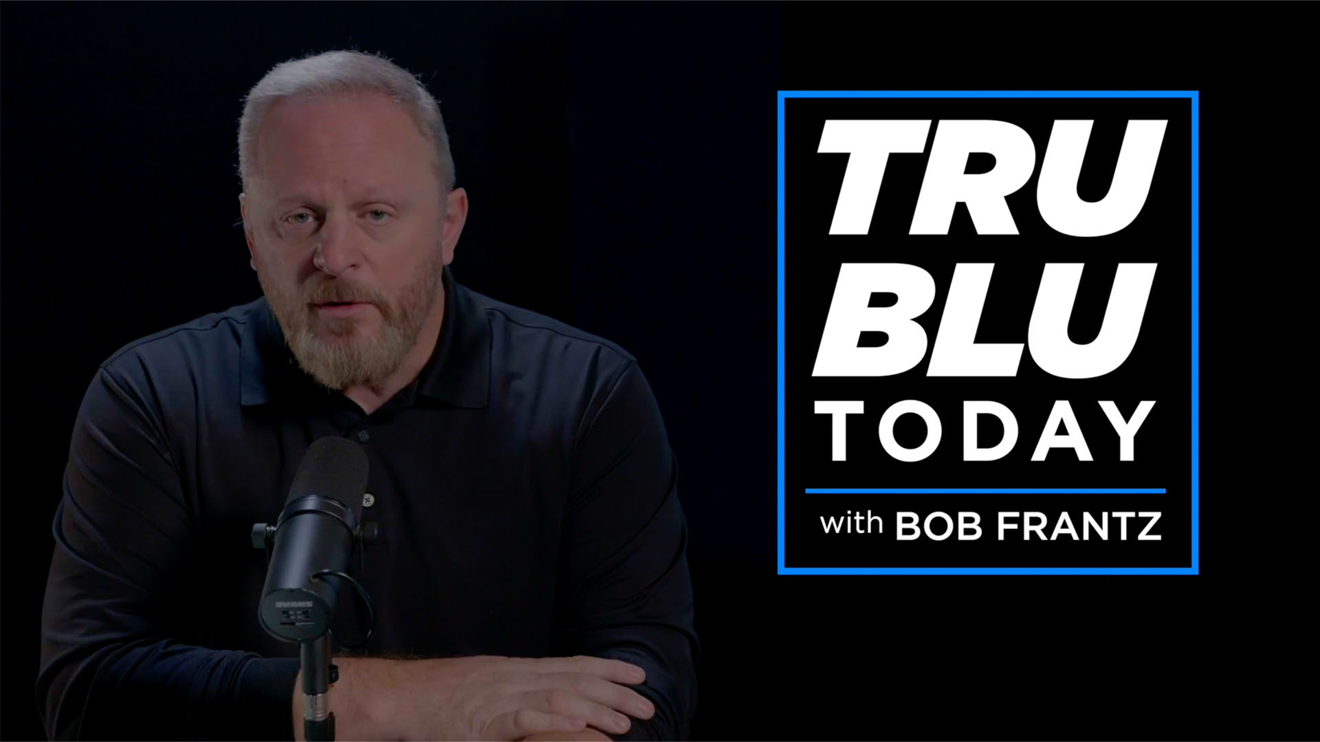 Ep. 1 - TruBlu Today