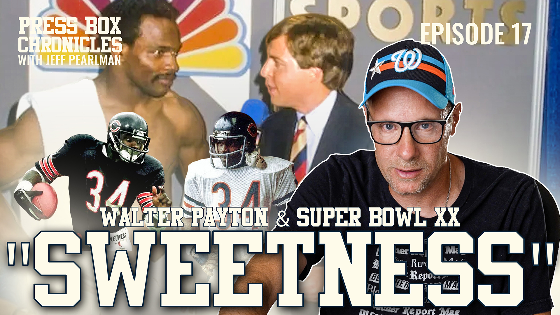 Ep.17 - Press Box Chronicles - Walter Payton