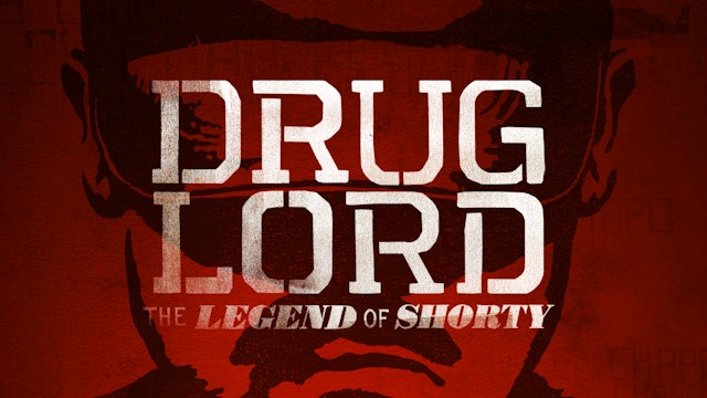 Drug Lord: The Legend of Shorty