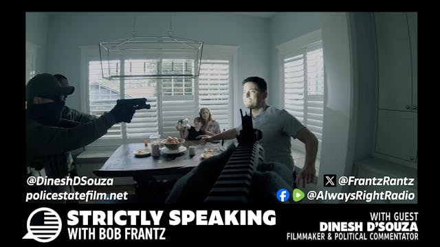 Ep. 14 - Filmmaker Dinesh D'Souza joi...