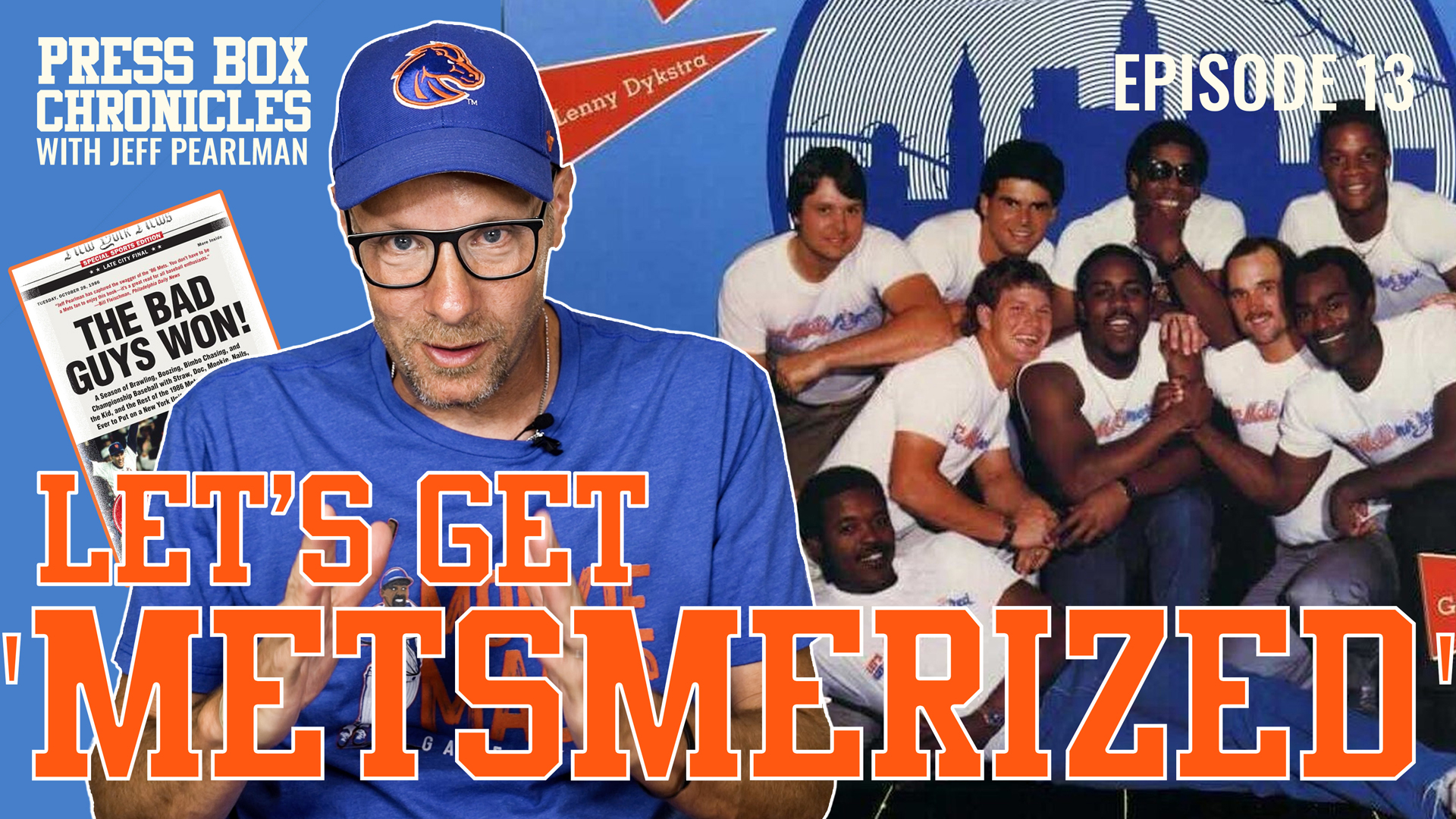 Ep.13 - Press Box Chronicles - Let’s Get Metsmerized