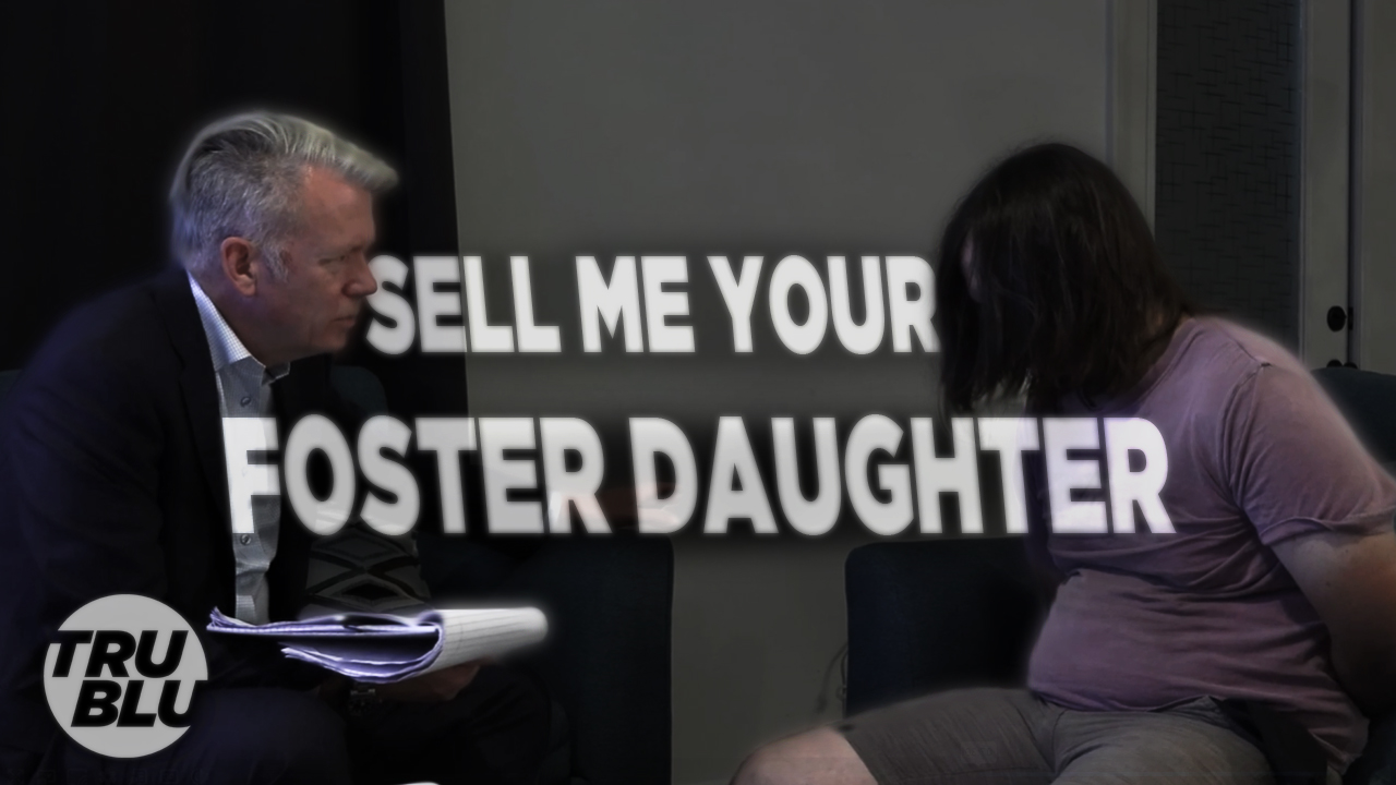 Ep. 1 - Takedown - Sell me your Foster Daughter