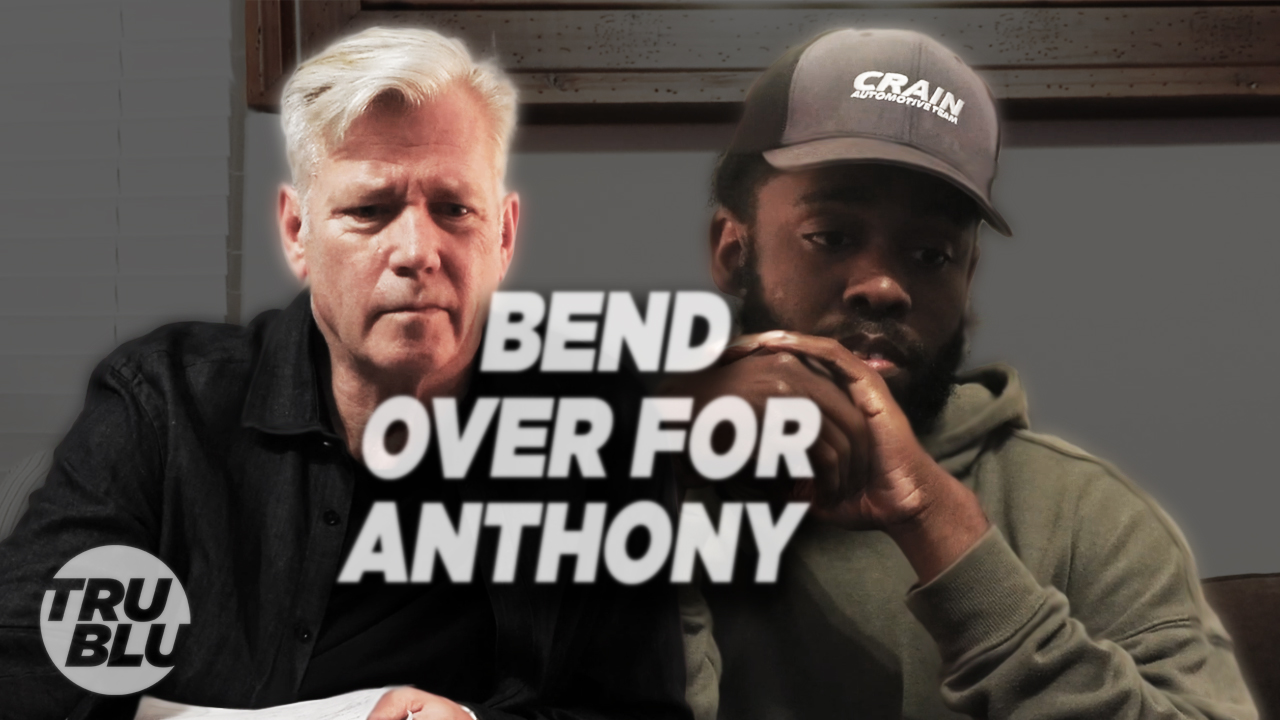 Ep. 4 - Takedown - Bend Over for Anthony