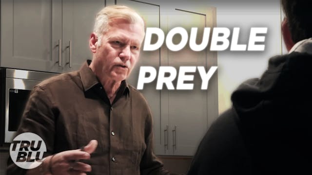 Ep. 7 - Takedown - Polk - Double Prey