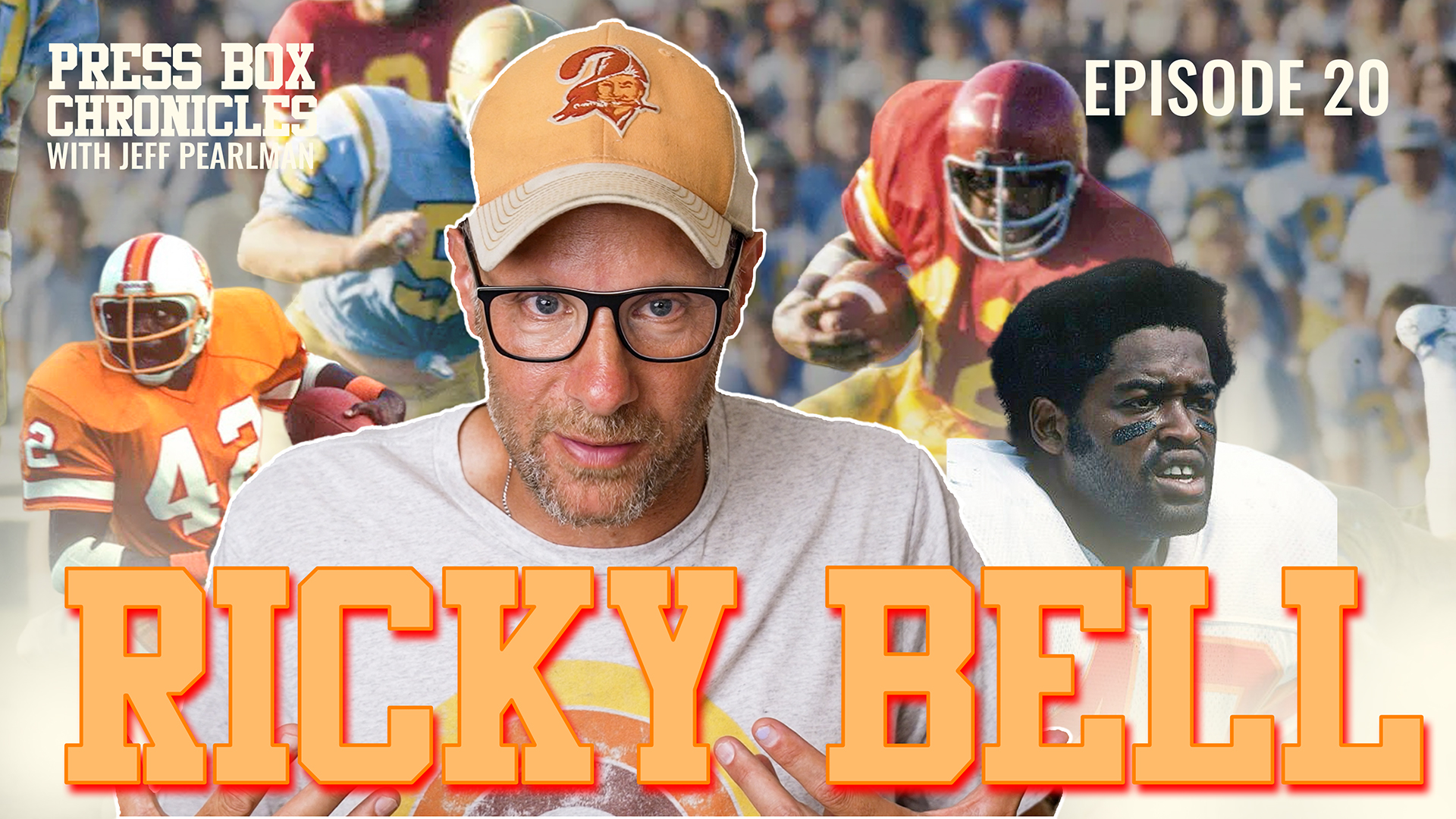 Ep.20 - Press Box Chronicles - Ricky Bell