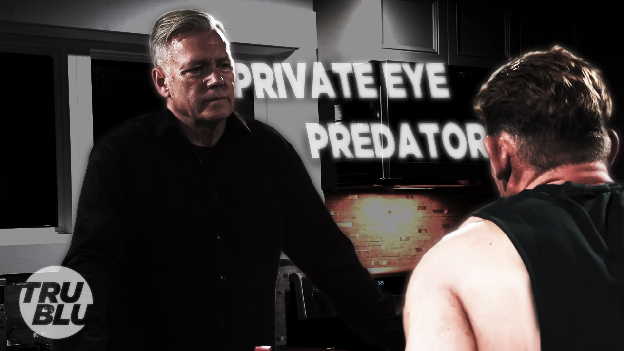 Ep. 4 - Takedown - Private Eye Predator