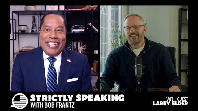 Ep. 3 - Former Presidential Candidate Larry Elder joins the show