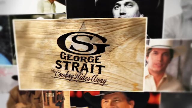 George Straight The Cowboy Rides Away