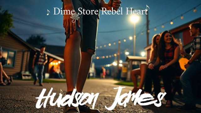 Hudson James - Dime Store Rebel Heart