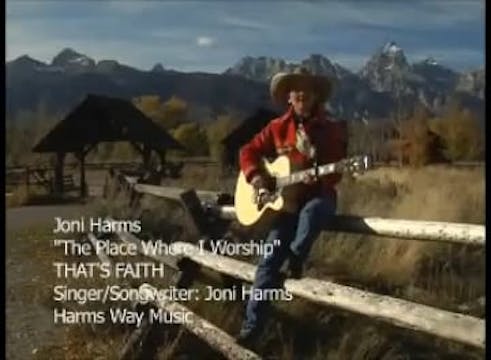 Joni Harms - The Place Where I Worship