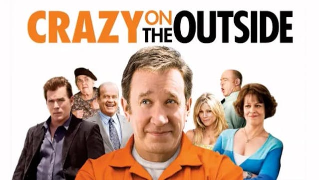 Crazy On The Outside