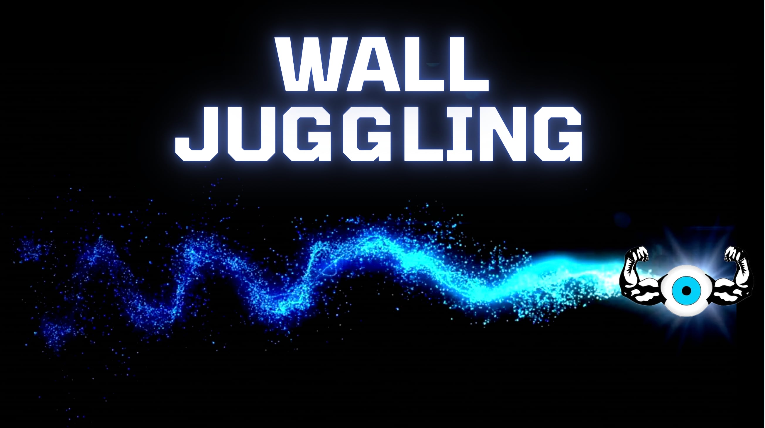 WALL JUGGLING HOW TO