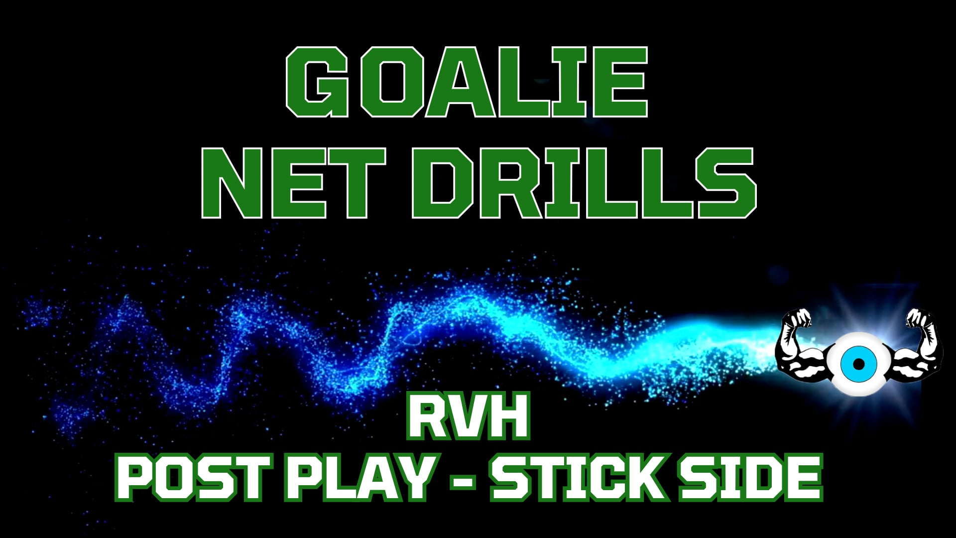 Goalie Net Drills - Post Play Stick Side Drills