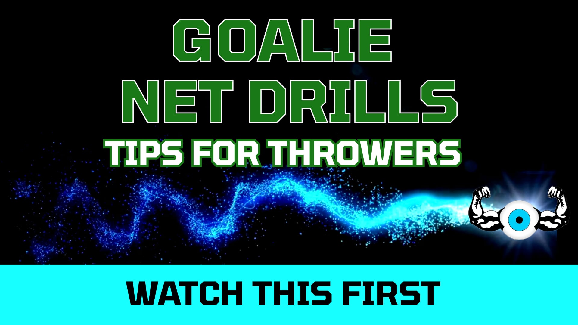 TIPS FOR THROWING FOR YOUR GOALIE