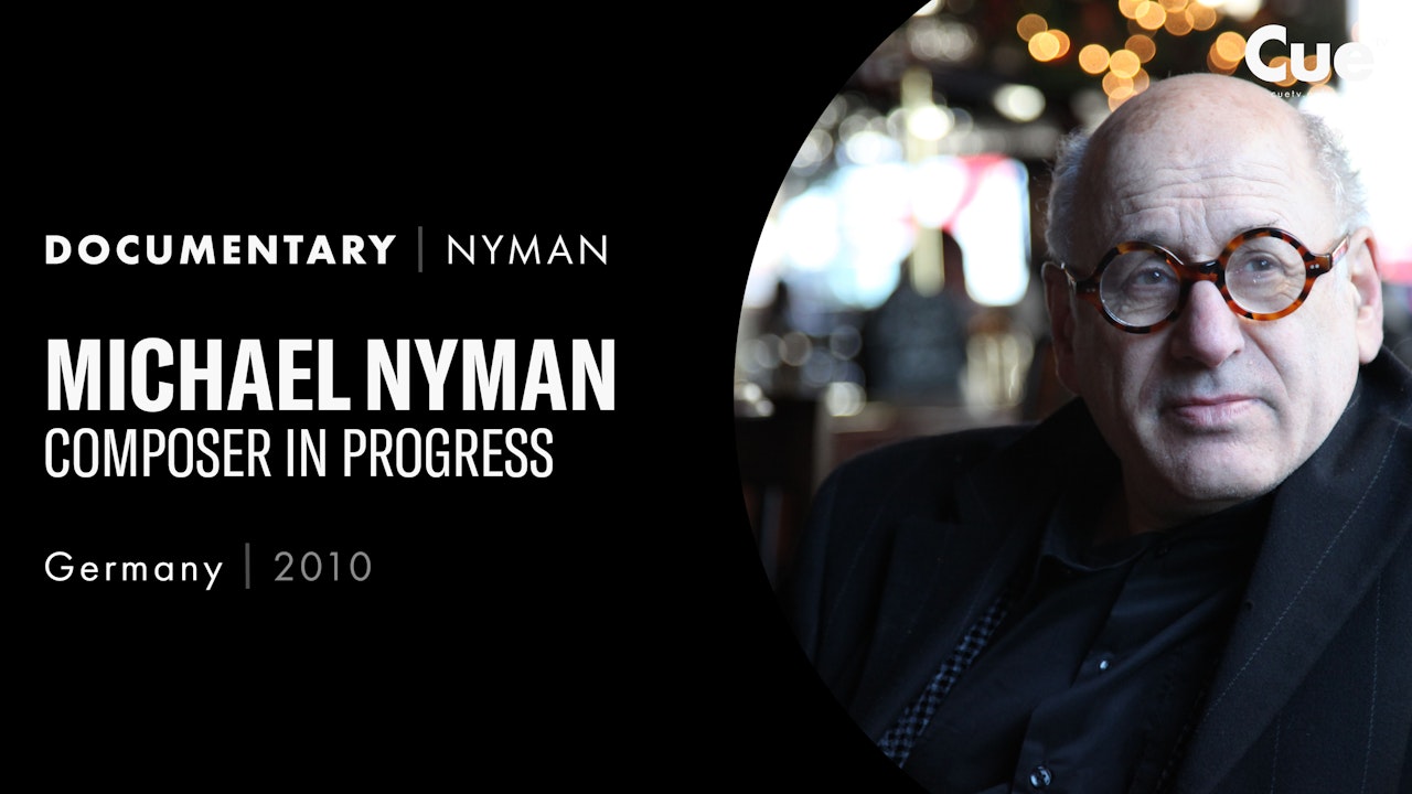 Michael Nyman - Composer In Progress (2010)
