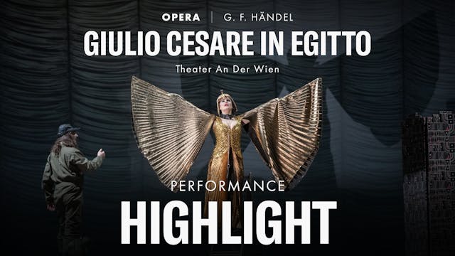 Highlight Scene of Giulio Cesare in E...