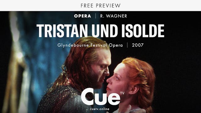 Tristan und Isolde - Preview Clip