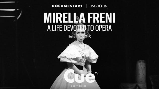 Mirella Freni - A Life Devoted to Ope...