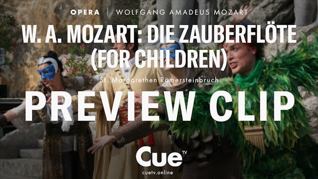 W. A. Mozart Die Zauberflöte for Chil...