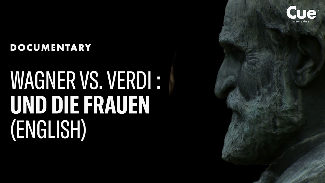 Wagner vs. Verdi: ... und die Frauen English (2013)