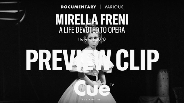 Mirella Freni - A Life Devoted to Opera - Preview clip