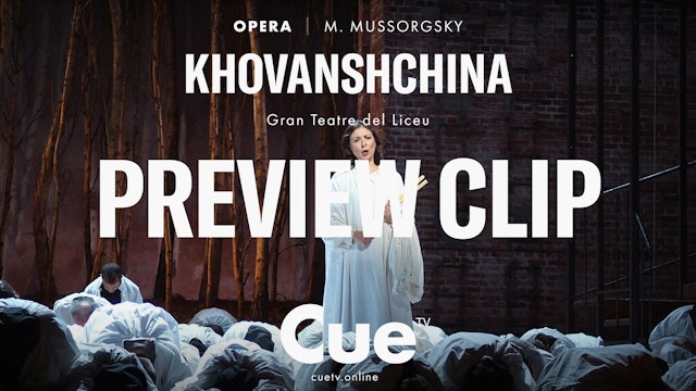 Khovanshchina - Preview Clip