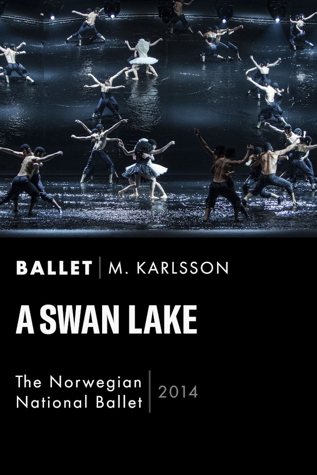 Alexander Ekman's A Swan Lake - Short Version (2014)