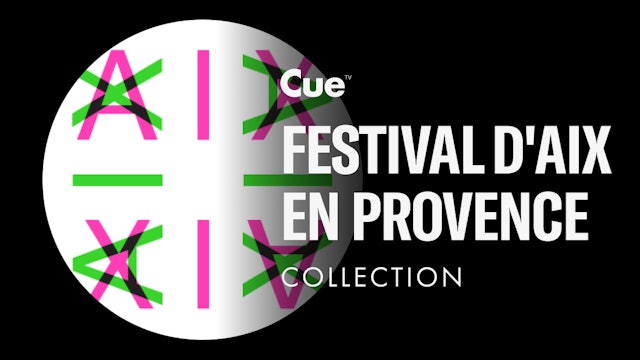 Festival d'Aix-en-Provence Collection