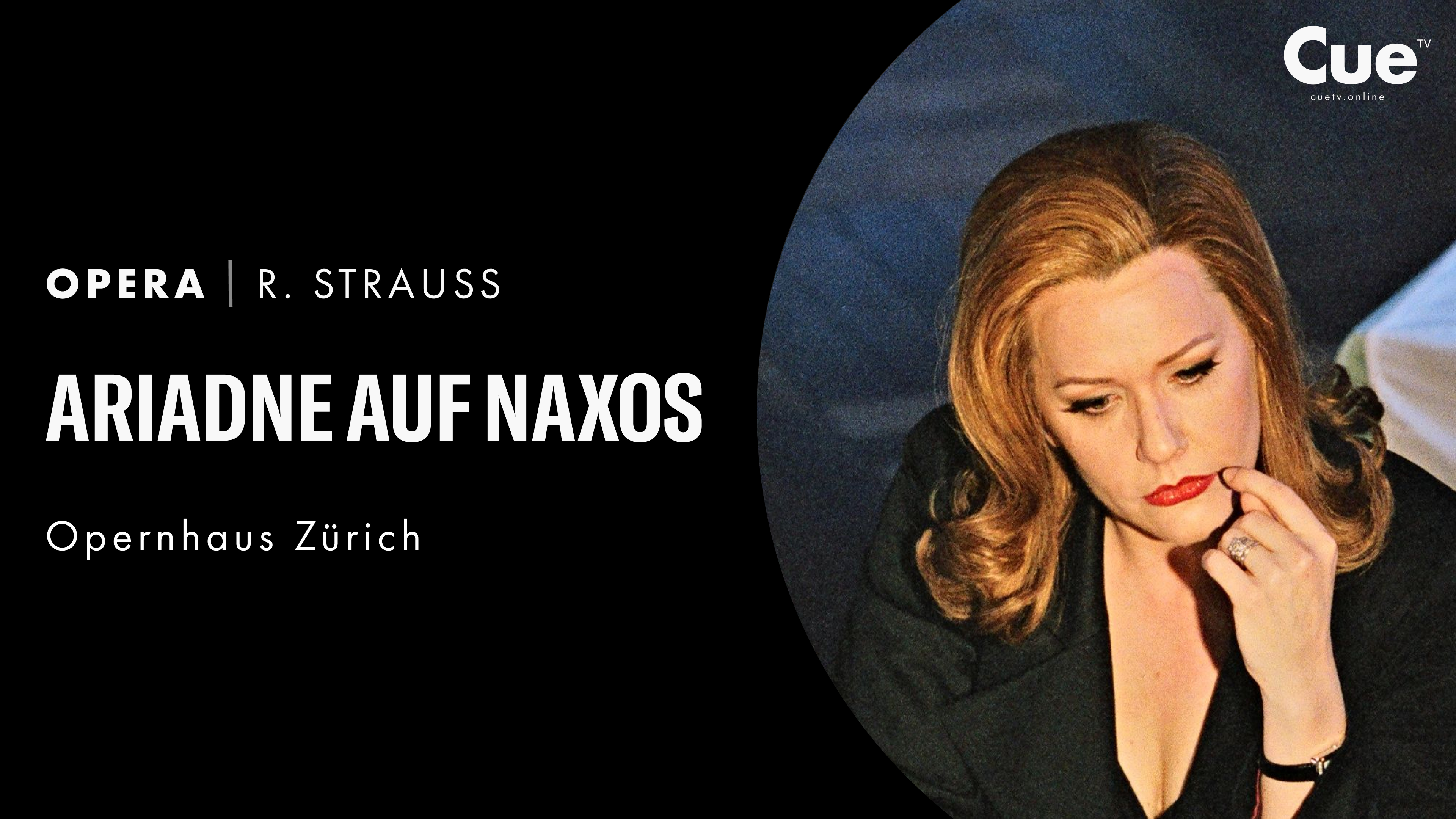 Ariadne auf Naxos (2006) - CueTV