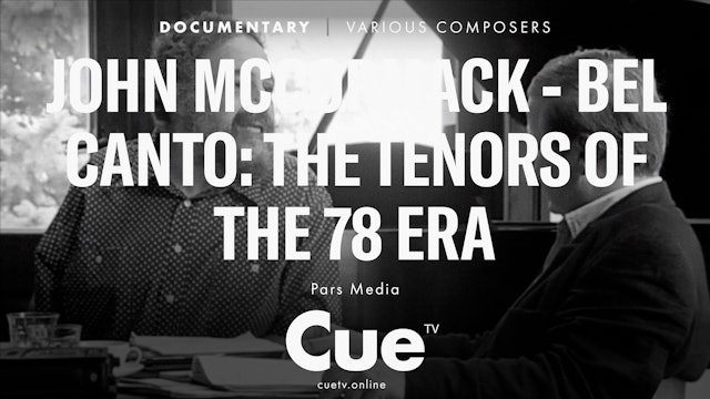 John McCormack - Bel canto: The Tenors of the 78 Era (2016)