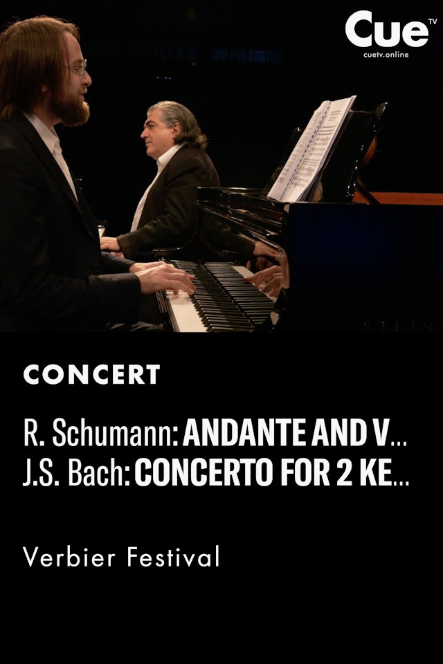 Andante & Variations; J.S. Bach: Concerto for 2 Keyboards BWV1062 (Verbier 2019)