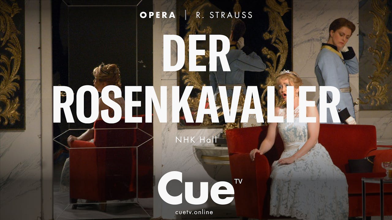 Der Rosenkavalier (2008) - Der Rosenkavalier (2008) - CueTV