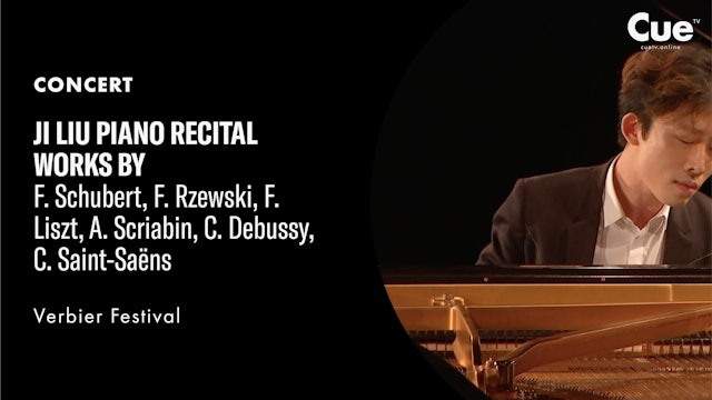 Verbier Festival presents Ji Liu Piano Recital (2017)