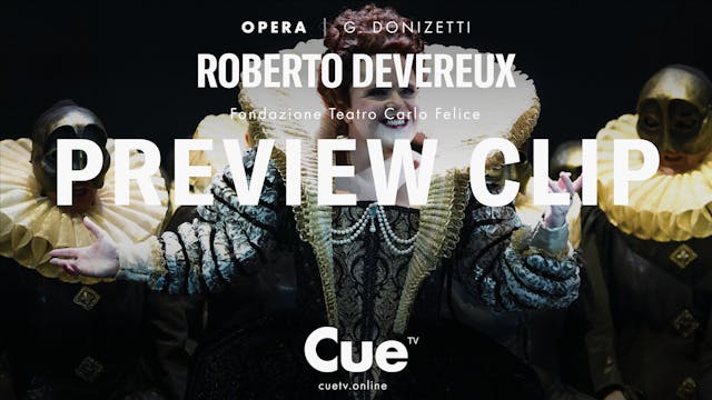 Roberto Devereux - Preview clip