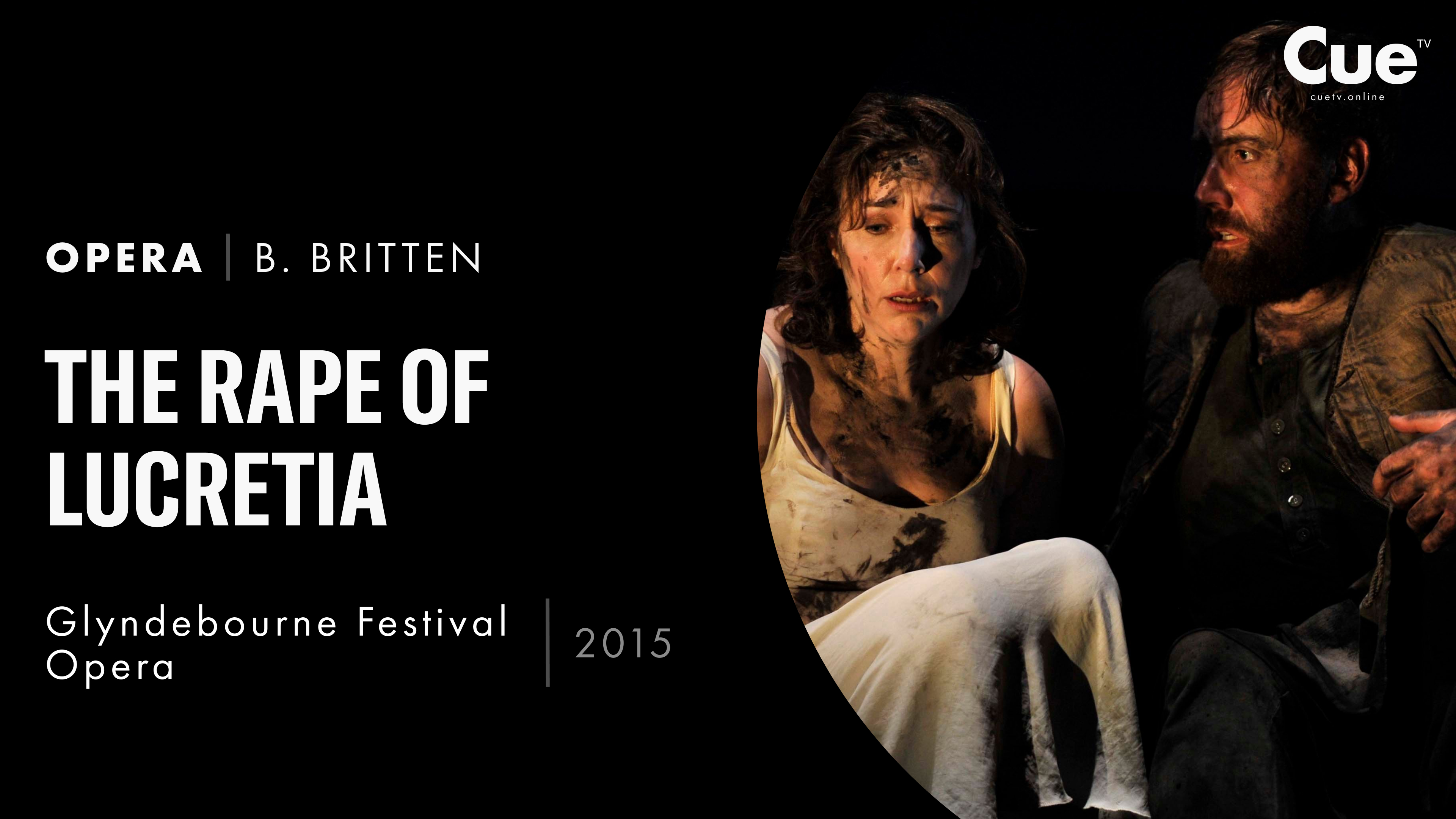 The Rape of Lucretia (2015) CueTV