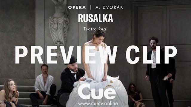 Rusalka - Preview clip