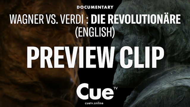 Wagner vs. Verdi: Die Revolutionäre English - Preview clip