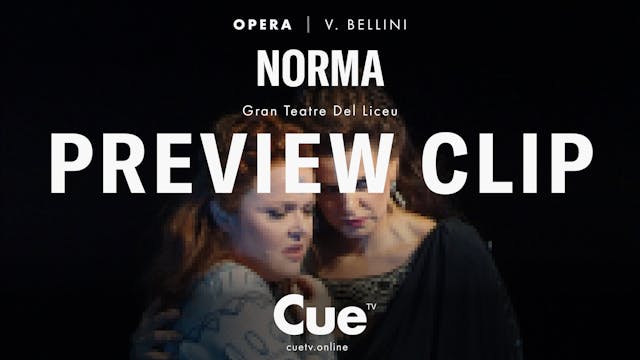 Norma - Preview clip