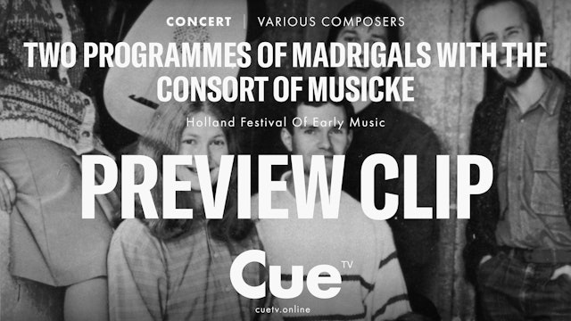 Madrigals with the Consort of Musicke - Preview clip