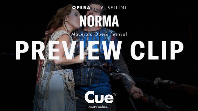 Norma - Preview clip