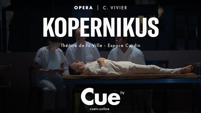 Claude Vivier: Kopernikus (2018)