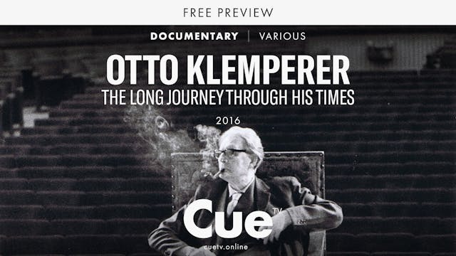 Otto Klemperer - The Long Journey Thr...