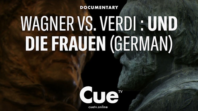 Wagner vs. Verdi: ... und die Frauen German (2013)