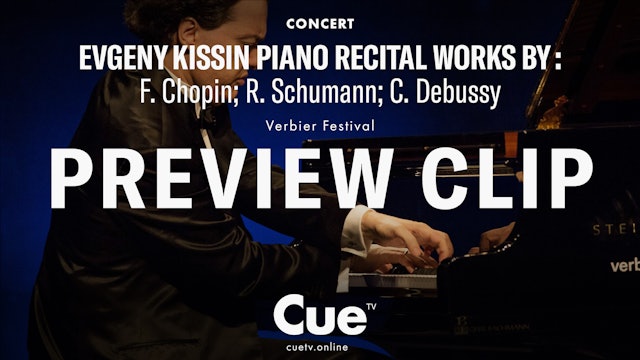 Verbier Festival presents Evgeny Kissin Piano Recital (2018)- Preview clip