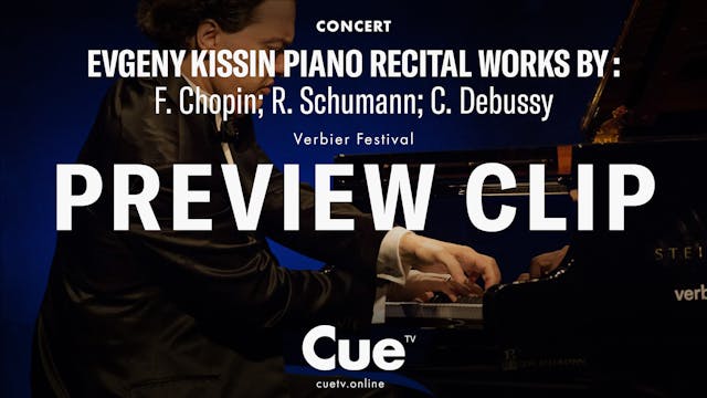 Verbier Festival presents Evgeny Kiss...